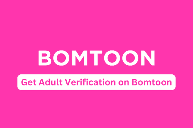 Cover Image for Get Age Verification on Bomtoon